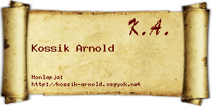 Kossik Arnold névjegykártya